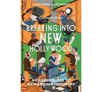 Breaking Into New Hollywood - The Los Angeles Times - Simon amp Schuster - Livre en Anglais - Hardback The Los Angeles TimesThe Los Angeles Times (Auteur)