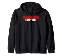 Breaking News I Don't Care Sarcastic Humour Sweat à Capuche
