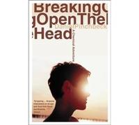 Breaking Open the Head by Daniel Pinchbeck Paperback Book Pinchbeck, Daniel (Auteur)