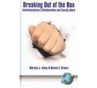 Breaking Out of the Box Dennis F. Brown, Marilyn J. Amey (Auteur)
