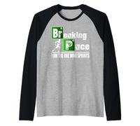 Breaking Pace Running Funny Runner Manche Raglan