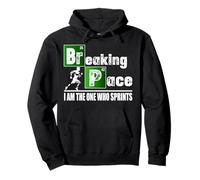 Breaking Pace Running Funny Runner Sweat à Capuche