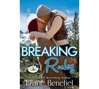 Breaking Rules Heartbreak Falls, #4 - Diane Benefiel - Boroughs Publishing Group - ebook (ePub) - Livre