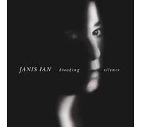 Breaking Silence by Janis Ian (2013-05-04)