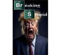 Breaking Stupid - Edward Heath - Draft2Digital - Livre en Anglais Edward HeathEdward Heath (Auteur)