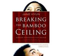 Breaking The Bamboo Ceiling Jane Hyun (Auteur)