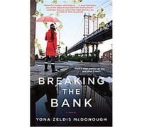 Breaking the Bank Yona Zeldis McDonough (Auteur)