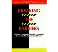 Breaking the Barriers by Margaret E. Thorpe Beatriz Chu Clewell, Bernice Taylor Anderson, Margaret E. Thorpe (Auteur)