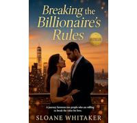 Breaking the Billionaire's Rules