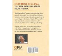 Breaking The Block: A Writer's Guide To Creative Flow