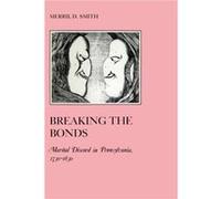 Breaking the Bonds by Merril D. Smith Merril D. Smith (Auteur)