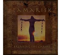 Tamarisk - Breaking The Chains [Import]