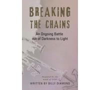 Breaking the Chains: An Ongoing Battle out of Darkness to Light