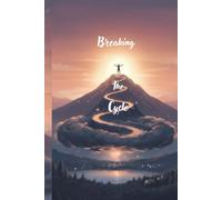 Breaking The Cycle