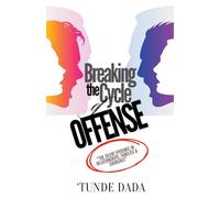 Breaking the Cycle of Offense
