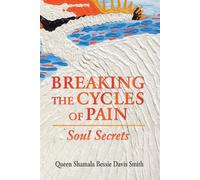 Breaking The Cycles Of Pain