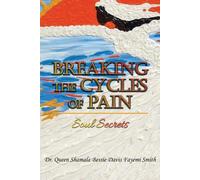Breaking The Cycles Of Pain