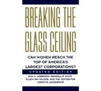 Breaking the Glass Ceiling Ann M. Morrison, Randall P. White (Auteur)