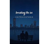 Breaking the Ice