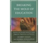 Breaking the Mold of Education by Andrea Honigsfeld Audrey Cohan (Auteur)