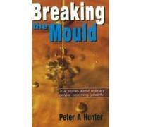 Breaking The Mould