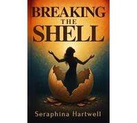Breaking the Shell
