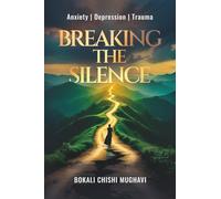 Breaking the Silence: Anxiety Depression Trauma