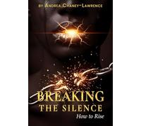 BREAKING THE SILENCE: How to Rise