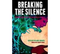 Breaking the Silence: Survivors Speak About 1965-66 Violence in Indonesia (Herb Feith Translation) - [Livre en VO] Putu Oka Sukanta (Auteur)