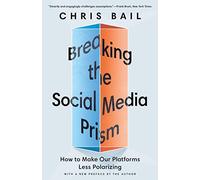 Breaking the Social Media Prism: How to Make Our Platforms Less Polarizing