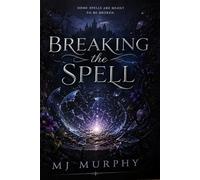 Breaking the Spell