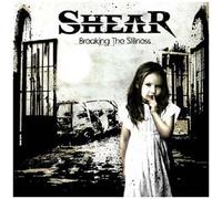 Shear - Breaking The Silence [Import]