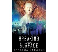 Breaking The Surface