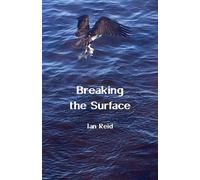 Breaking The Surface