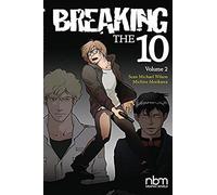 Breaking The Ten, Vol. 2