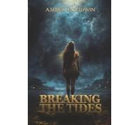 Breaking the Tides