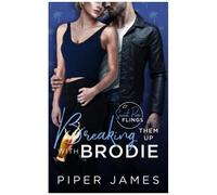 Breaking Them Up With Brodie: Sweet Pea Flings #3