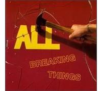 Breaking Things