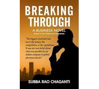 Breaking Through: A Business Novel (based on the theory of constraints)