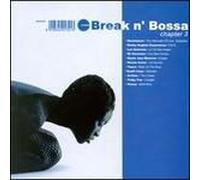 Break'n Bossa Chapt. Iii