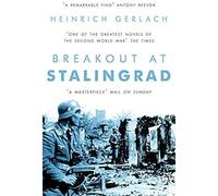 Breakout At Stalingrad