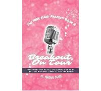 Breakout, On Tour PNK KanD Project, #2 - E. Naomi Omid - EirianWrites Studios - ebook (ePub) - Livre