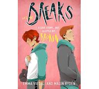 Breaks Volume 1: The enemies-to-lovers queer webcomic sensation . . . that's a little bit broken