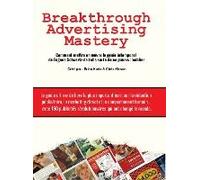 Breakthrough Advertising Mastery