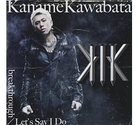 Breakthrough/Let's Say I Do [Import allemand]