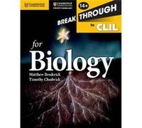 Breakthrough to CLIL for Biology Age 14 Workbook by Timothy Chadwick Matthew Broderick, Timothy Chadwick (Auteur)
