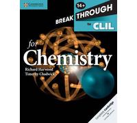 Breakthrough To Clil For Chemistry Age 14+ Workbook