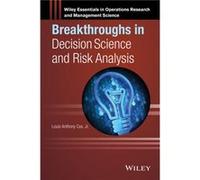 Breakthroughs in Decision Science and Risk Analysis Breakthroughs in Decision Science and Risk Analysis (Auteur)