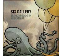 Six Gallery - Breaktroughs in Modern. [Import]