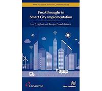 Breakthroughs In Smart City Implementation